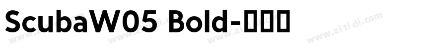 ScubaW05 Bold字体转换